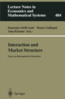 Interaction and Market Structure : Essays on Heterogeneity in Economics - eBook