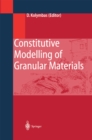 Constitutive Modelling of Granular Materials - eBook