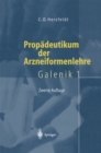 Propadeutikum der Arzneiformenlehre : Galenik 1 - eBook