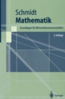Mathematik : Grundlagen fur Wirtschaftswissenschaftler - eBook