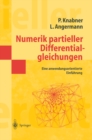 Numerik partieller Differentialgleichungen : Eine anwendungsorientierte Einfuhrung - eBook