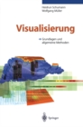 Visualisierung : Grundlagen und allgemeine methoden - eBook