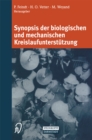 Synopsis der biologischen und mechanischen Kreislaufunterstutzung - eBook