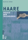 Haare : Praxis der Trichologie - eBook