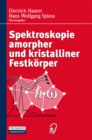 Spektroskopie amorpher und kristalliner Festkorper - eBook