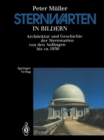 Sternwarten in Bildern : Architektur und Geschichte der Sternwarten von den Anfangen bis ca. 1950 - eBook