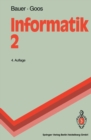 Informatik 2 : Eine einfuhrende Ubersicht - eBook