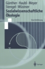 Sozialwissenschaftliche Okologie : Eine Einfuhrung - eBook