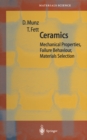 Ceramics : Mechanical Properties, Failure Behaviour, Materials Selection - eBook