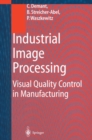 Industrial Image Processing : Visual Quality Control in Manufacturing - eBook