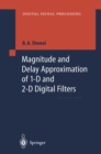 Magnitude and Delay Approximation of 1-D and 2-D Digital Filters - eBook