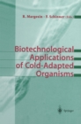 Biotechnological Applications of Cold-Adapted Organisms - eBook