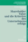 Shareholder Value und die Kriterien des Unternehmenserfolgs - eBook