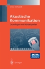 Akustische Kommunikation : Grundlagen mit Horbeispielen - eBook