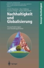 Nachhaltigkeit und Globalisierung : Herausforderungen und Handlungsansatze - eBook