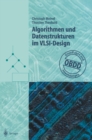 Algorithmen und Datenstrukturen im VLSI-Design : OBDD - Grundlagen und Anwendungen - eBook