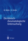 Die klinisch-rheumatologische Untersuchung - eBook