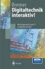 Digitaltechnik interaktiv! : Mit DesignLab 8.0 und 7.1 (evaluation version) - eBook