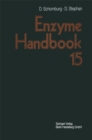 Enzyme Handbook : Volume 15: First Supplement Part 1 Class 3: Hydrolases - eBook