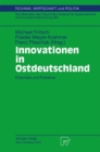 Innovationen in Ostdeutschland : Potentiale und Probleme - eBook