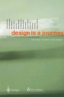 design is a journey : Positionen zu Design, Werbung und Unternehmenskultur - eBook