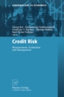 Credit Risk : Measurement, Evaluation and Management - eBook