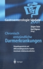 Chronisch entzundliche Darmerkrankungen : Atiopathogenetische und differentialdiagnostische Aspekte intestinaler Infektionskrankheiten - eBook