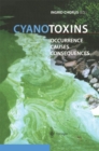 Cyanotoxins : Occurrence, Causes, Consequences - eBook