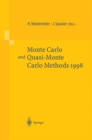 Monte-Carlo and Quasi-Monte Carlo Methods 1998 : Proceedings of a Conference held at the Claremont Graduate University, Claremont, California, USA, June 22-26, 1998 - eBook