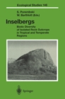 Inselbergs : Biotic Diversity of Isolated Rock Outcrops in Tropical and Temperate Regions - eBook