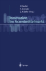 Innovation im Arzneimittelmarkt - eBook