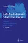 Fruhrehabilitation nach Schadel-Hirn-Trauma : Leitfaden zur ergebnisorientierten aktiven Therapie - eBook