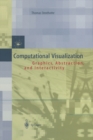 Computational Visualization : Graphics, Abstraction and Interactivity - eBook