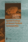 Spatial Ecology of Desert Rodent Communities - eBook