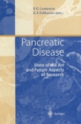 Pancreatic Disease : State of the Art and Future Aspects of Research - eBook