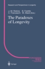 The Paradoxes of Longevity - eBook