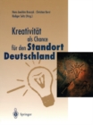 Kreativitat als Chance fur den Standort Deutschland - eBook