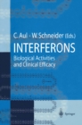 Interferons : Biological Activities and Clinical Efficacy - eBook