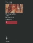 Photographic Atlas of Practical Anatomy I : Abdomen, Lower Limbs Companion Volume Including Nomina Anatomica and Index - eBook