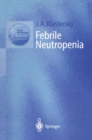 Febrile Neutropenia - eBook