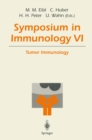 Symposium in Immunology VI : Tumor Immunology - eBook