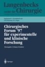 Chirurgisches Forum '97 fur experimentelle und klinische Forschung : 114. Kongre der Deutschen Gesellschaft fur Chirurgie Munchen, 1.- 5.April 1997 - eBook