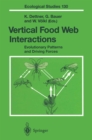 Vertical Food Web Interactions : Evolutionary Patterns and Driving Forces - eBook