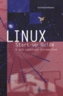LINUX Start-up Guide : A self-contained introduction - eBook