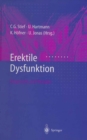 Erektile Dysfunktion : Diagnostik und Therapie - eBook