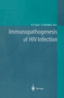 Immunopathogenesis of HIV Infection - eBook