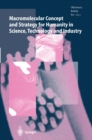 Macromolecular Concept and Strategy for Humanity in Science, Technology and Industry - eBook