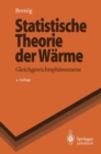 Statistische Theorie der Warme : Gleichgewichtsphanomene - eBook