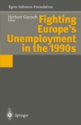 Fighting Europe's Unemployment in the 1990s - eBook