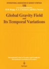 Global Gravity Field and Its Temporal Variations : Symposium No. 116 Boulder, CO, USA, July 12, 1995 - eBook